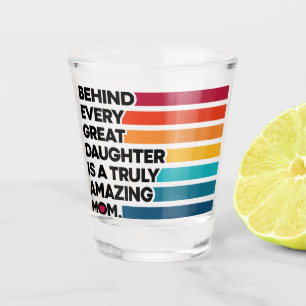 Cute Design Expression text for Mothers day  Shot Glass
