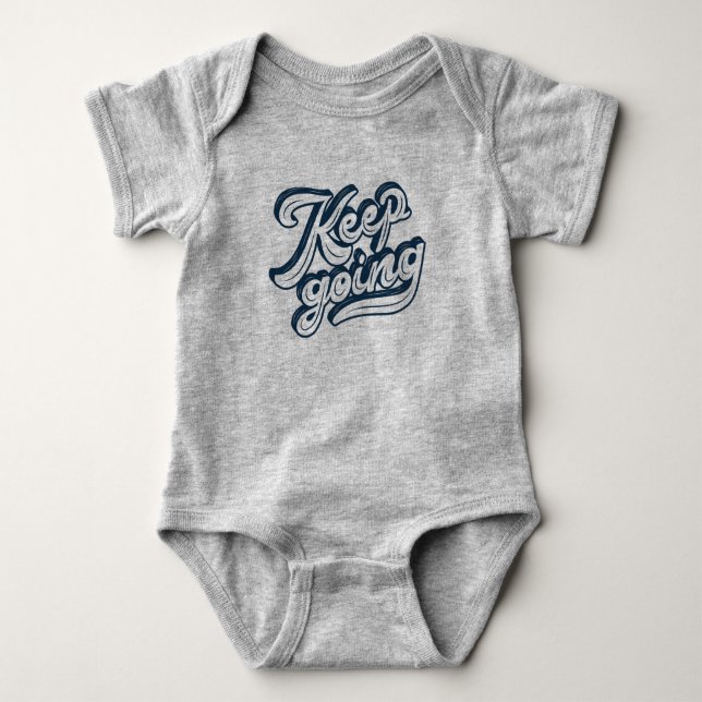 Cute design l text with effect l Keep going l fait Baby Bodysuit (Front)