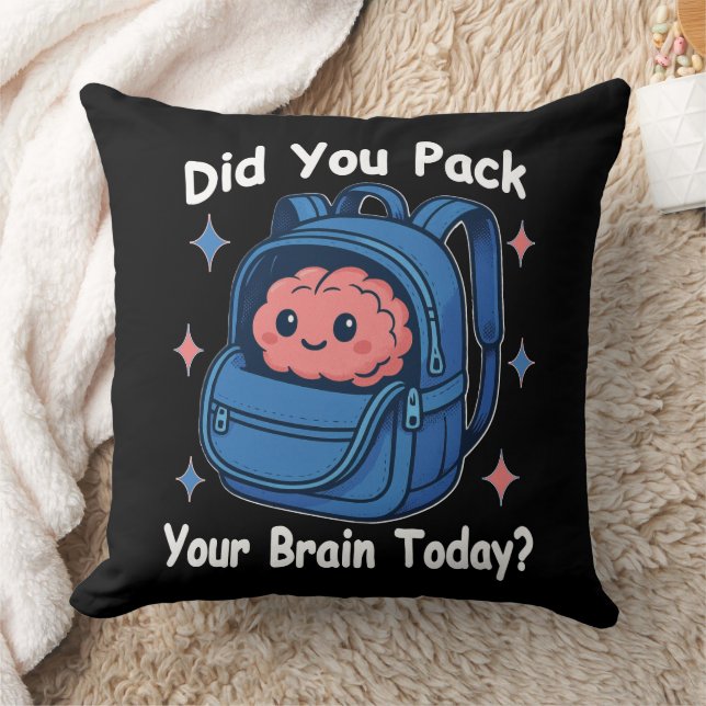 Cute “Did You Pack Your Brain Today?” Brain Pun Cushion (Blanket)