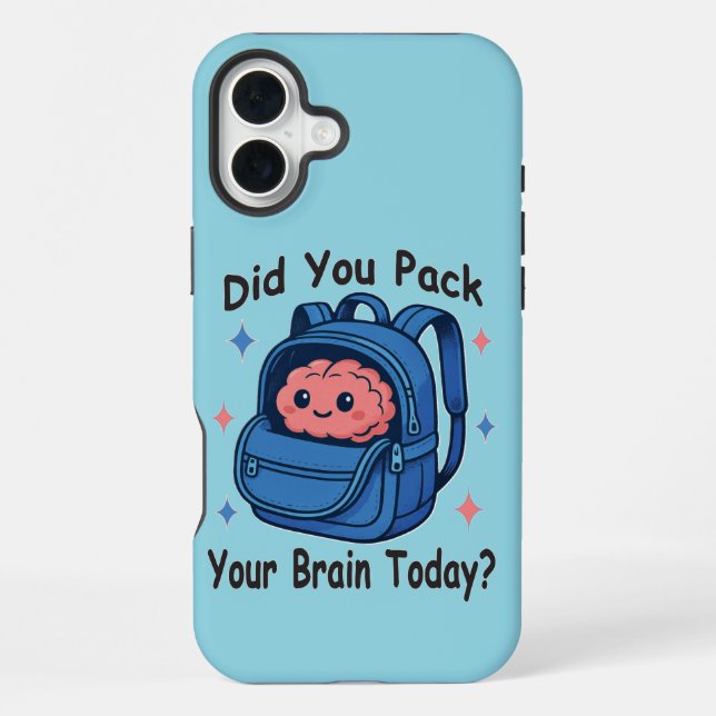 Cute “Did You Pack Your Brain Today?” Brain Pun iPhone Case (Back)