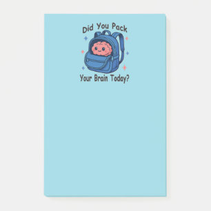 Cute “Did You Pack Your Brain Today?” Brain Pun Post-it Notes