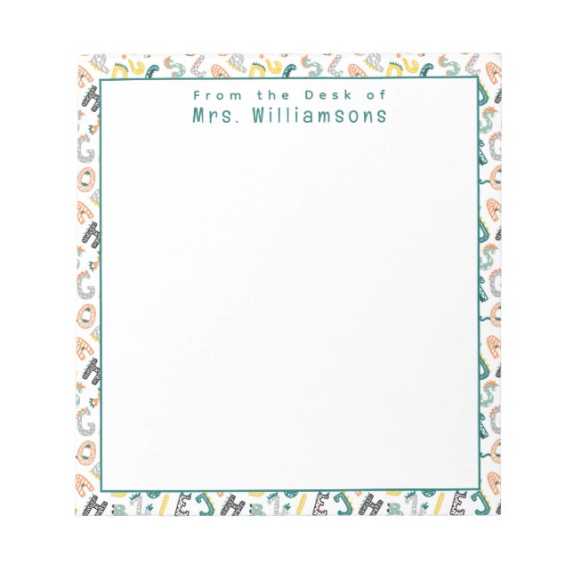 Cute Dinosaur Alphabet - From the Desk of Teacher Notepad (Front)