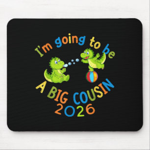 Cute Dinosaur Big Cousin 2026 Pregnancy Reveal Mouse Pad