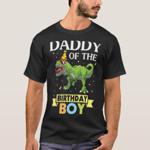 Cute Dinosaur Daddy Of The Birthday Son Boy Happy  T-Shirt