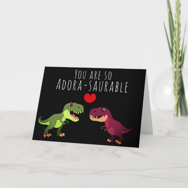 Cute Dinosaur Pun You are Adora-saurable Valentine Card (Front)