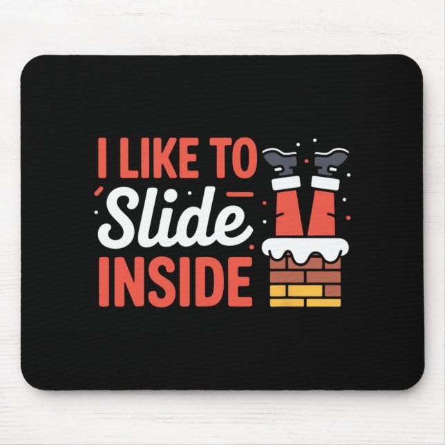 Cute Disc Golf Quote Slide Inside Chains Ultimate  Mouse Pad (Front)