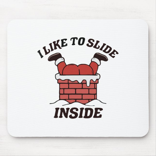 Cute Disc Golf Quote Slide Inside Chains Ultimate  Mouse Pad (Front)
