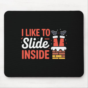 Cute Disc Golf Quote Slide Inside Chains Ultimate Mouse Pad
