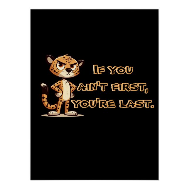 cute, disgruntled cheetah poster (Front)
