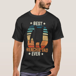 Cute Dog Animal Frenchie Dad Fathers Day French Bu T-Shirt