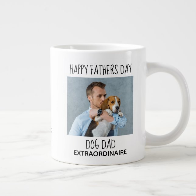 Cute Dog Dad Pet Photo Happy Fathers Day Large Coffee Mug (Right)