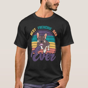 Cute Dog Daddy Best Frenchie Dad Ever Retro French T-Shirt