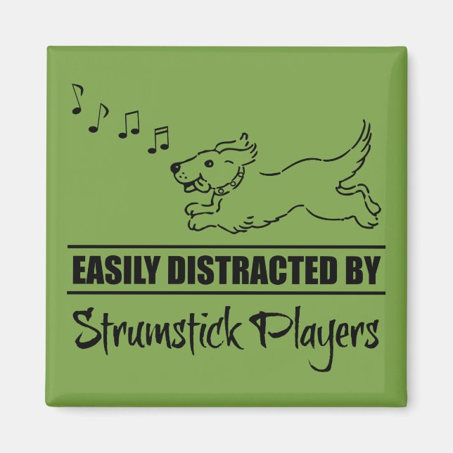 Cute Dog Easily Distracted by Strumstick Players Magnet (Front)