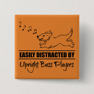 Cute Dog Easily Distracted by Upright Bass Players 15 Cm Square Badge