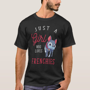 Cute Dog Frenchie Pet Mum Women Girls French Bulld T-Shirt