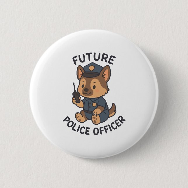Cute Dog Future Police Officer Theme 6 Cm Round Badge (Front)