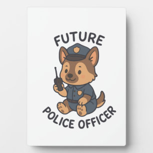 Cute Dog Future Police Officer Theme Plaque