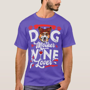 Cute Dog Mother Lover Corgi Dog Mother's Day T-Shirt