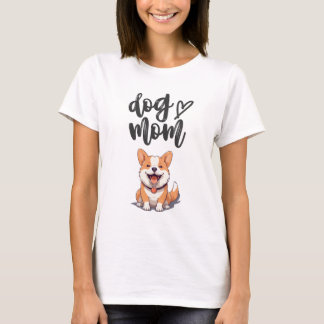 Cute Dog Mum T-Shirt – Adorable Corgi Puppy Design