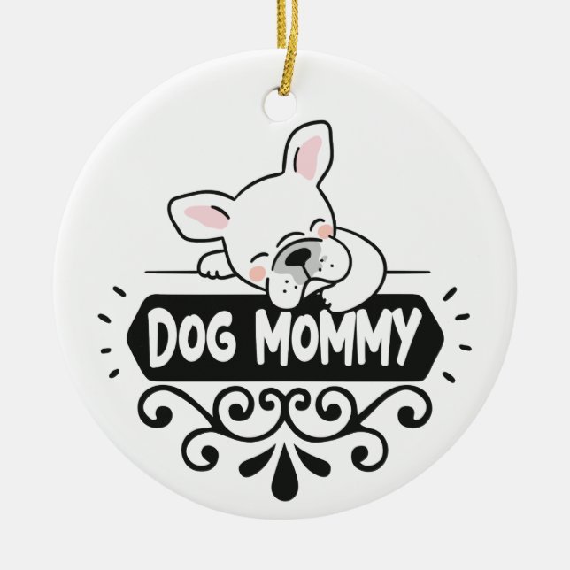 Cute Dog mummy pet animal lovers Ceramic Ornament (Front)