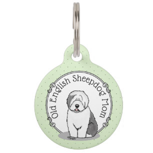 Cute Dog OES Mum Old English Sheepdog Mum (Grey 1) Pet Tag