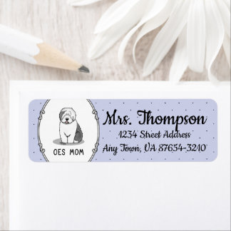 Cute Dog OES Mum Old English Sheepdog Mum (Grey 1) Return Address Label