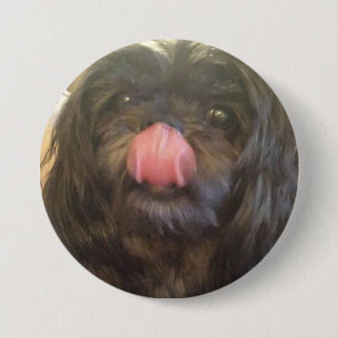 Cute dog pin, and the tongue says it all 7.5 cm round badge