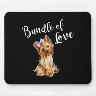 Cute Dog Quote Yorkie Mouse Pad