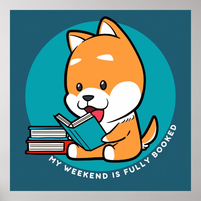Cute Dog Reading Book Funny Quote Poster (Front)