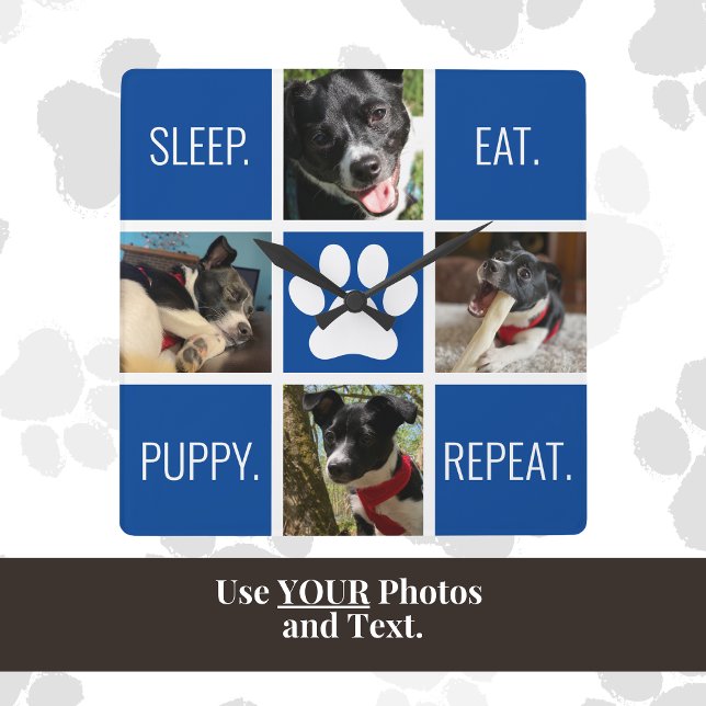 Cute Dog Sleep Eat Repeat Animal Lover's Modern  Square Wall Clock (This dog mom custom photo and text clock is a cute, practical and unique gift for Mother's Day!)