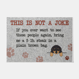Cute Dog This Is Not A Joke Doormat