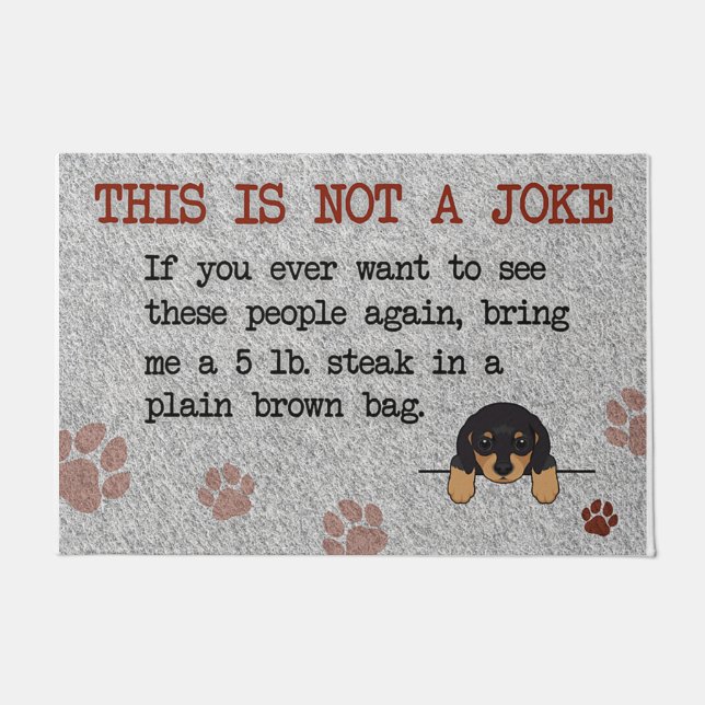 Cute Dog This Is Not A Joke Doormat (Front)