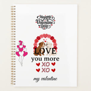 Cute Dog Valentine’s Day Card – “Love You More Planner