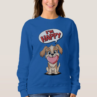 Cute Dog with a Pink Heart and a Joyful T-Shirt Sweatshirt