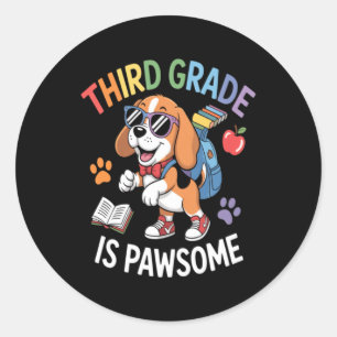 Cute Dog With School Vibes Third Grade Is Pawsome Classic Round Sticker