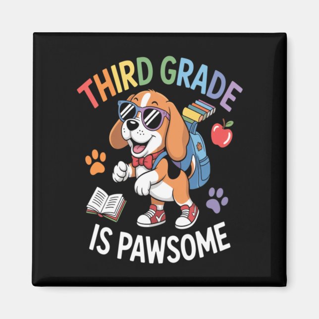 Cute Dog With School Vibes Third Grade Is Pawsome Magnet (Front)