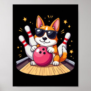 Cute Dog With Sungles Dog Playing Bowling For Men  Poster