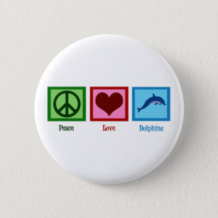 Cute Dolphin Mascot Peace Love Dolphins 6 Cm Round Badge