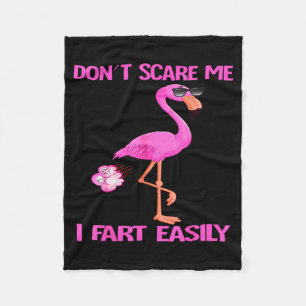 Cute Don't E Me I Fart Easy Fart Joke Flamingo Wom Fleece Blanket