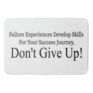 Cute Don't Give Up Design Meant Only For You! T-Sh Bath Mat