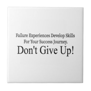 Cute Don't Give Up Design Meant Only For You! T-Sh Ceramic Tile