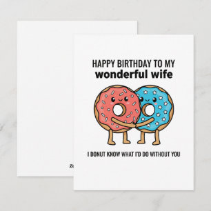 Cute Donut Birthday Card Funny Wife Love