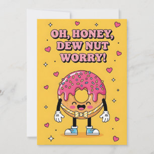 Cute Donut Pun Oh Honey Dew Nut Worry Encouraging Thank You Card