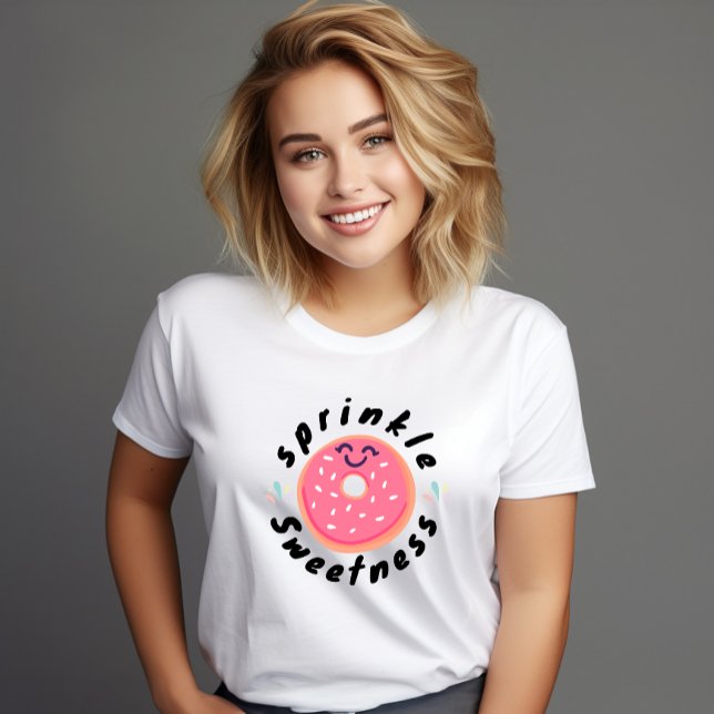 Cute Donut Sprinkle Sweetness T-Shirt (Creator Uploaded)