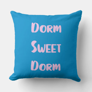 Cute Dorm Sweet Dorm in Blue and Pink Cushion