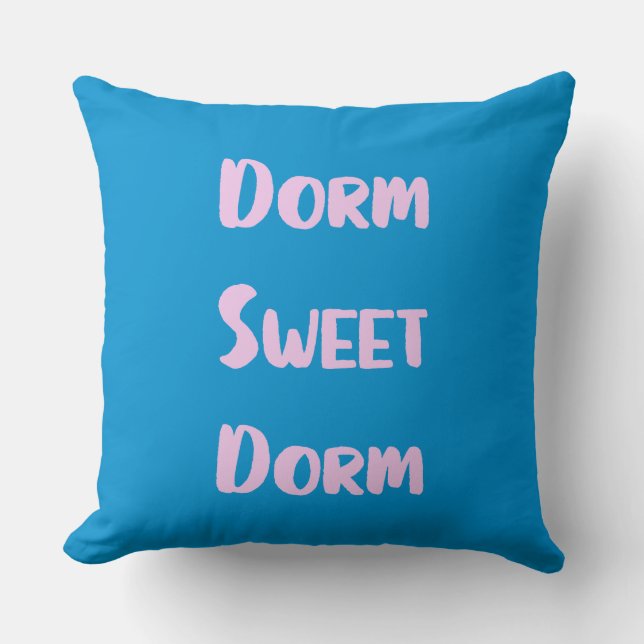 Cute Dorm Sweet Dorm in Blue and Pink Cushion (Front)