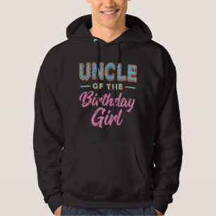 Cute Doughnut Uncle Birthday Girl Sweet Family Dou Hoodie