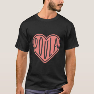 Cute Doula Heart Baby Birth Midwife T-Shirt