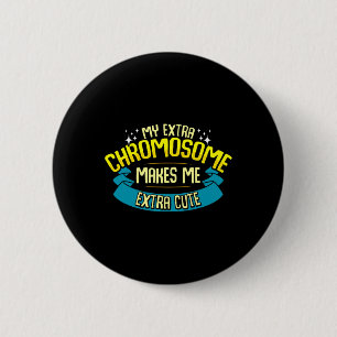 Cute Down Syndrome Quote Awareness Month Gift Tris 6 Cm Round Badge