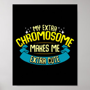 Cute Down Syndrome Quote Awareness Month Gift Tris Poster